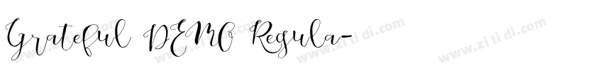 Grateful DEMO Regula字体转换